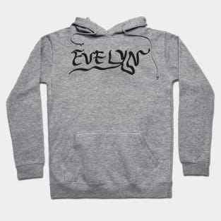 The Gift For Woman Whose Name Is Evelyn Hoodie